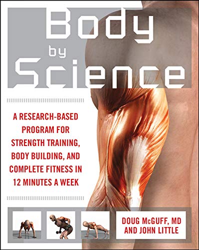 Body By Science Dr Doug McGuff